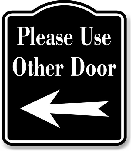 Please use other door left - other,