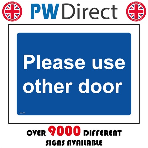 Sign please use - other, door