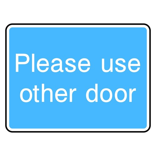 Please use other door sign - door, or