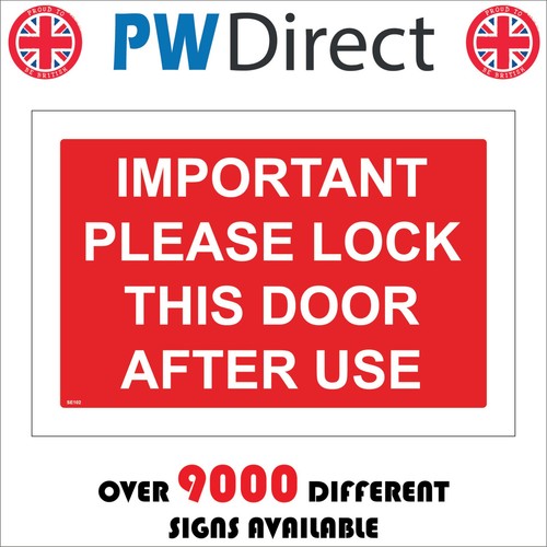 Sign important please lock - important,